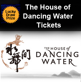 Chance to win The House of Dancing Water Tickets