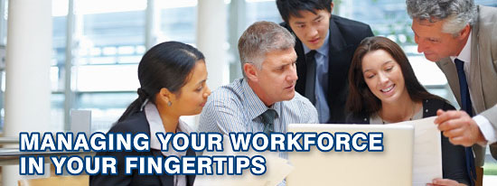 Managing Your Workforce in your Fingertips